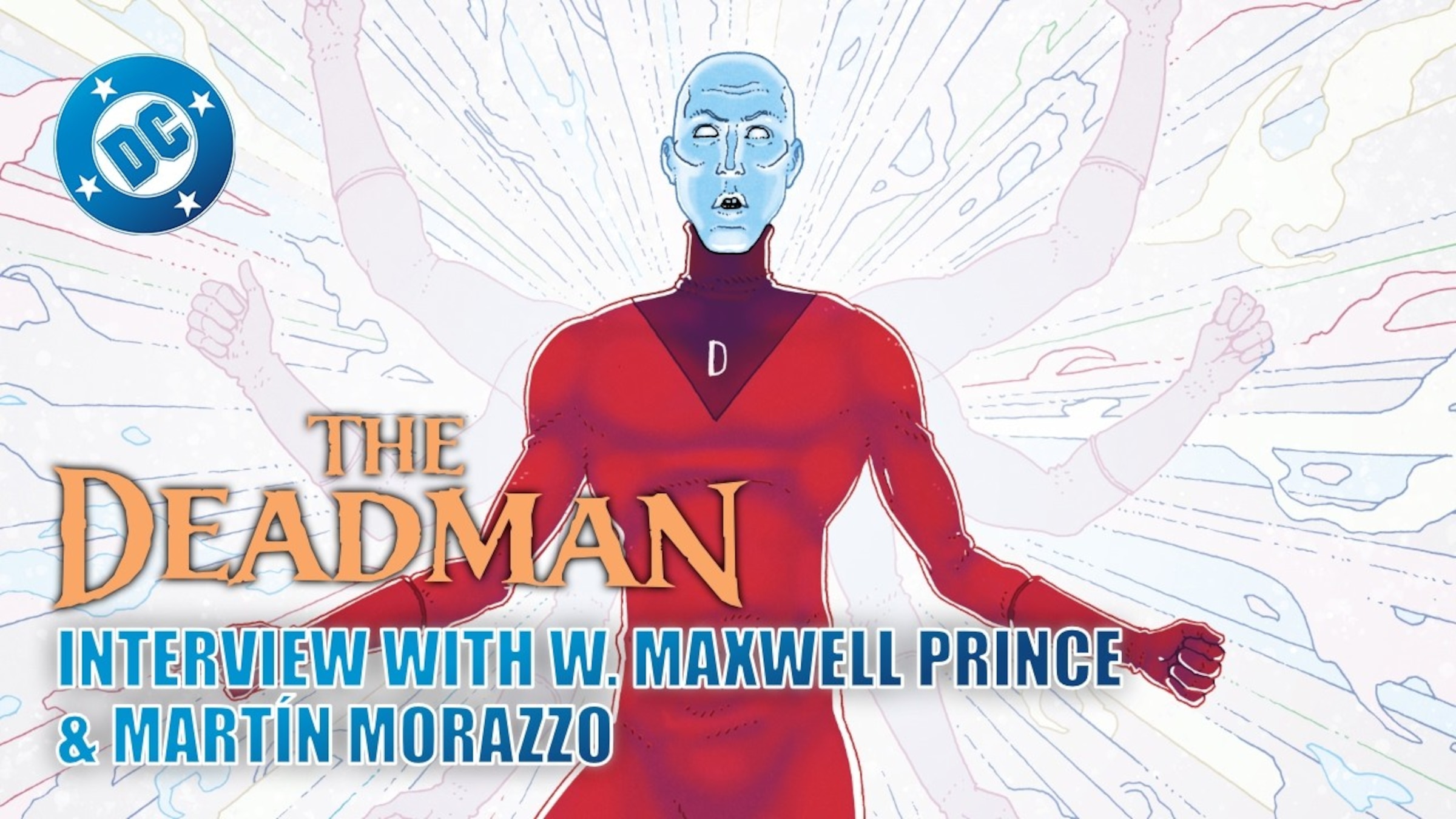 The Deadman - Interview with W. Maxwell Prince and Martín Morazzo